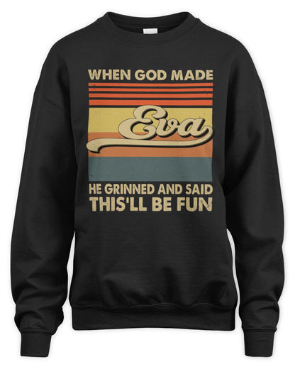 When God Made Your Name He Grinned Vintage T-Shirt EVA M1-55 / Unisex Sweatshirt / black