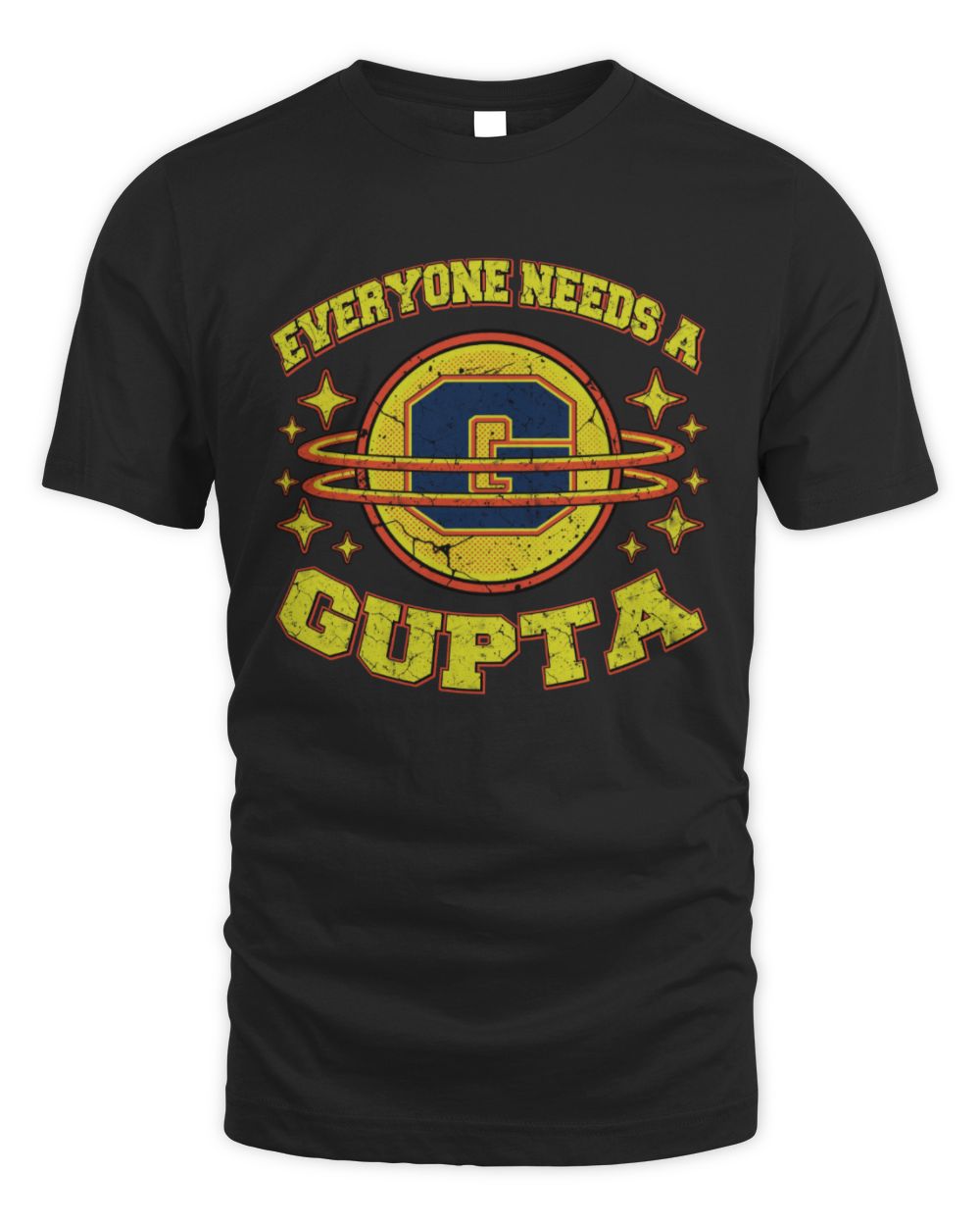 Everyone Needs a Your Name Shirt GUPTA M1-76 / Unisex Standard T-Shirt / black
