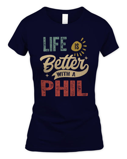 Life Is Better With a Name Personalized Retro T-Shirt PHIL-48 / Women's Standard T-Shirt / navy