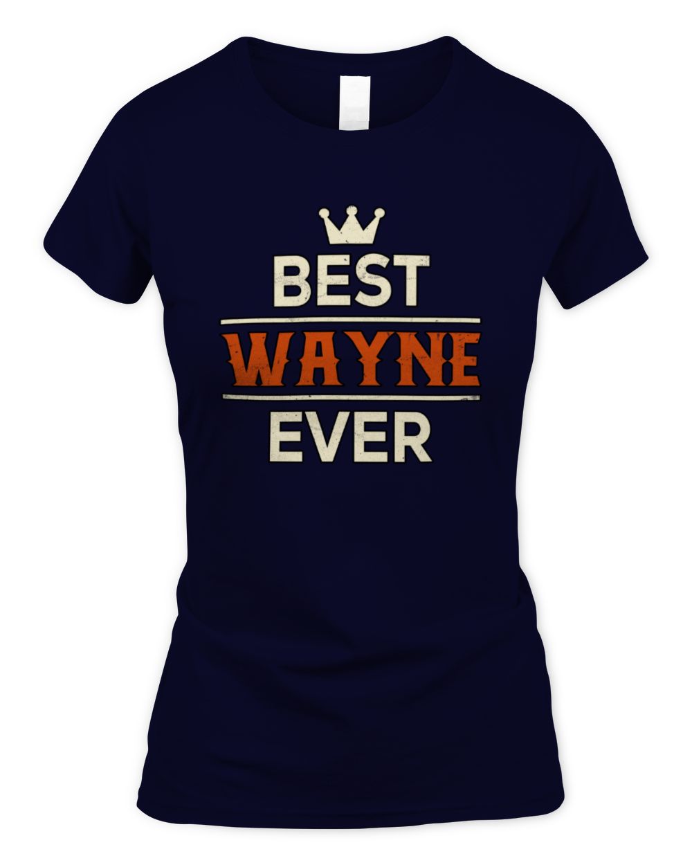 Best Your Name With Crown Shirt WAYNE M1-59 / Women's Standard T-Shirt / navy