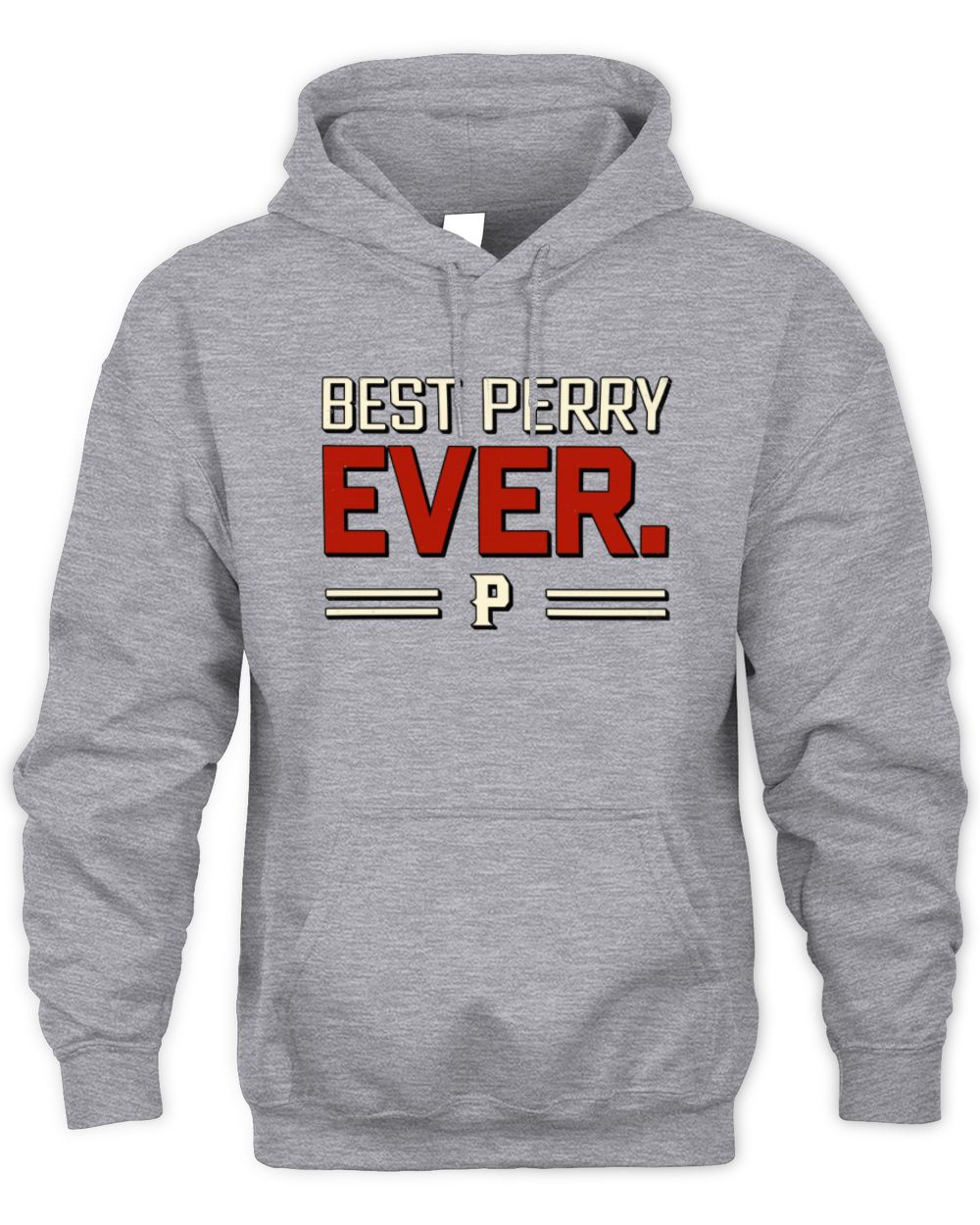 Best Your Name Ever Cool Shirt PERRY M1-58 / Unisex Hoodie / sport grey