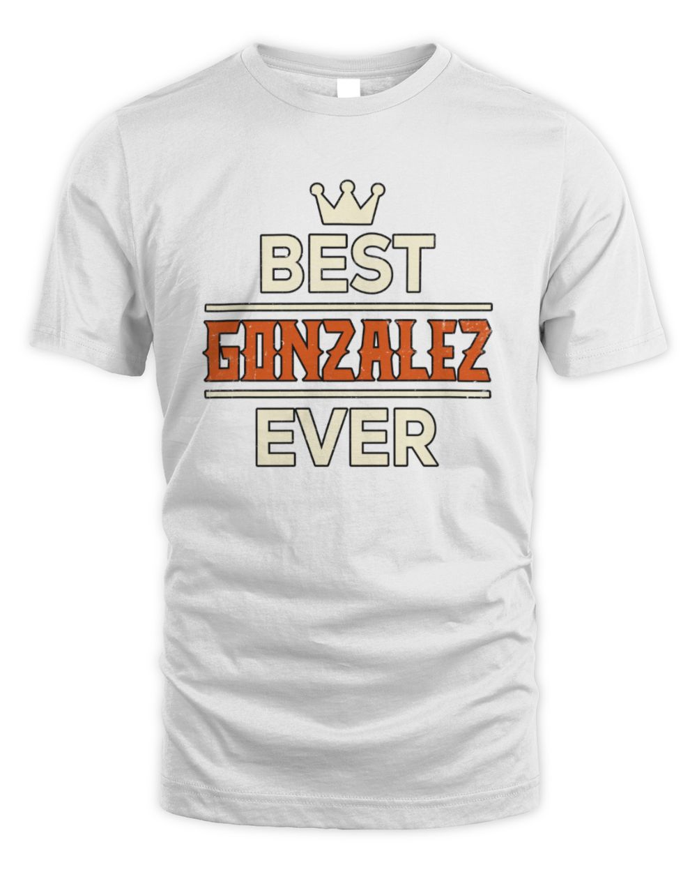 Best Your Name With Crown Shirt GONZALEZ M1-59 / Unisex Standard T-Shirt / white