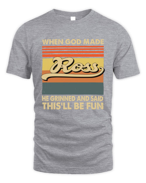 When God Made Your Name He Grinned Vintage T-Shirt ROSS M1-55 / Unisex Standard T-Shirt / sport grey