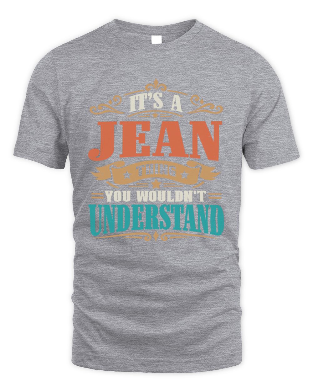 It’s a Name Thing Personalized Retro T-Shirt JEAN M1-47 / Unisex Standard T-Shirt / sport grey