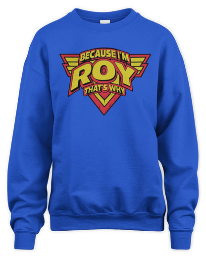 Because I'm Name That's Why Red and Yellow Logo Graphic T-Shirt ROY M1-75 / Unisex Sweatshirt / royal