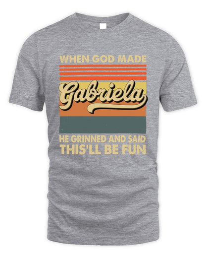 When God Made Your Name He Grinned Vintage T-Shirt GABRIELA M1-55 / Unisex Standard T-Shirt / sport grey
