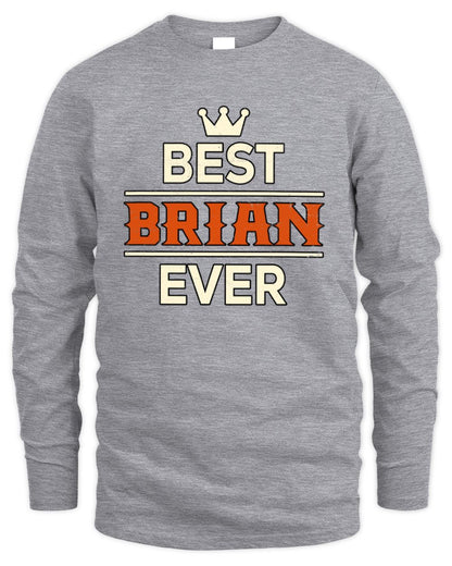Best Your Name With Crown Shirt BRIAN M1-59 / Men's Long Sleeved T-Shirt / sport grey