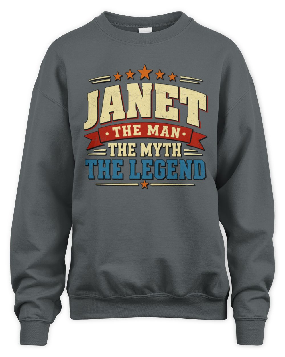 The Man The Myth The Legend Ribbon Vintage T-Shirt JANET M1-56 / Unisex Sweatshirt / charcoal