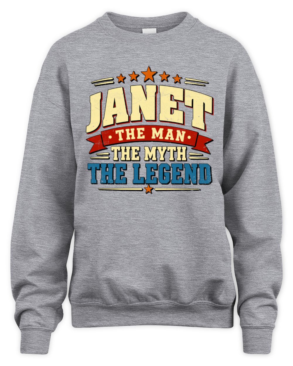 The Man The Myth The Legend Ribbon Vintage T-Shirt JANET M1-56 / Unisex Sweatshirt / sport grey