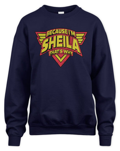 Because I'm Name That's Why Red and Yellow Logo Graphic T-Shirt SHEILA M1-75 / Unisex Sweatshirt / navy