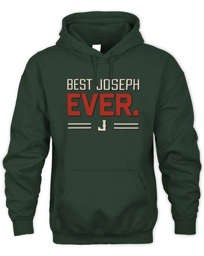 Best Your Name Ever Cool Shirt JOSEPH M1-58 / Unisex Hoodie / forest green