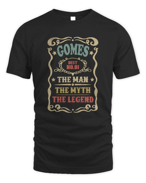 The Man The Myth The Legend Vintage Gold Wine Shirt GOMES M1-52 / Unisex Standard T-Shirt / black