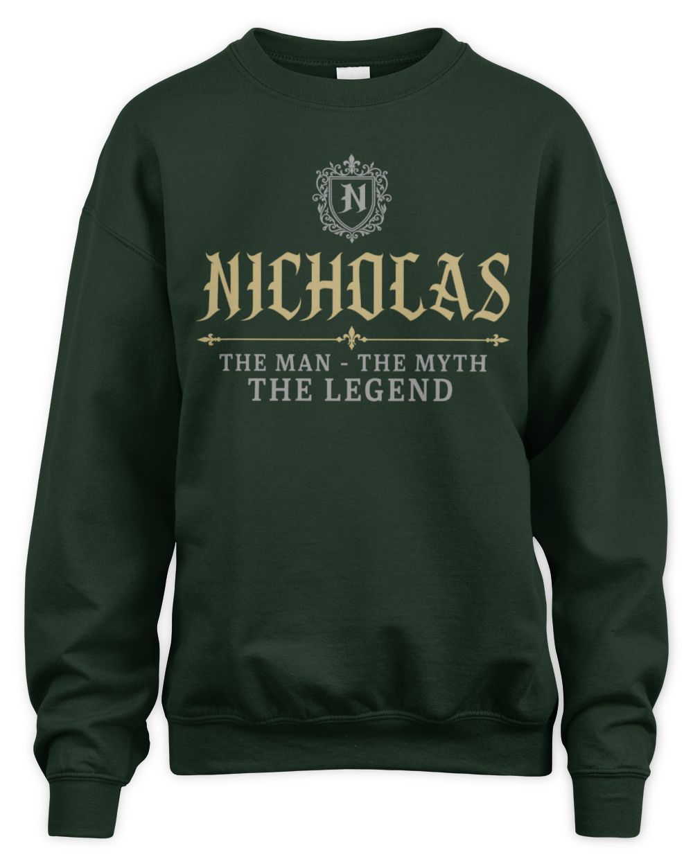 The Man The Myth The Legend Western Shirt NICHOLAS M1-78 / Unisex Sweatshirt / forest green