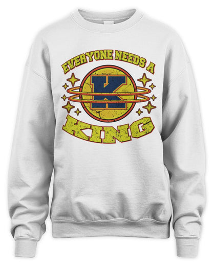Everyone Needs a Your Name Shirt KING M1-76 / Unisex Sweatshirt / white