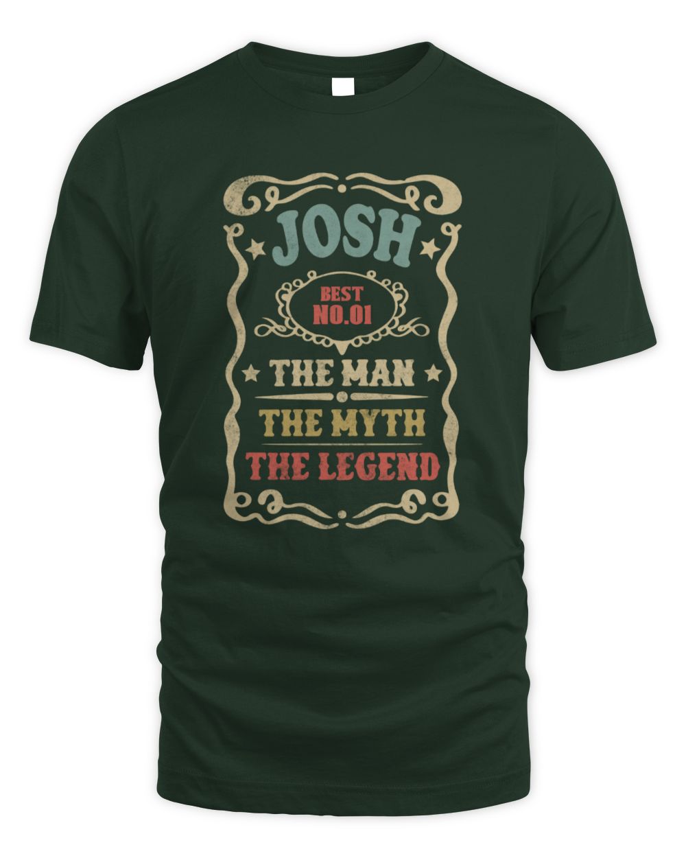 The Man The Myth The Legend Vintage Gold Wine Shirt JOSH M1-52 / Unisex Standard T-Shirt / forest green