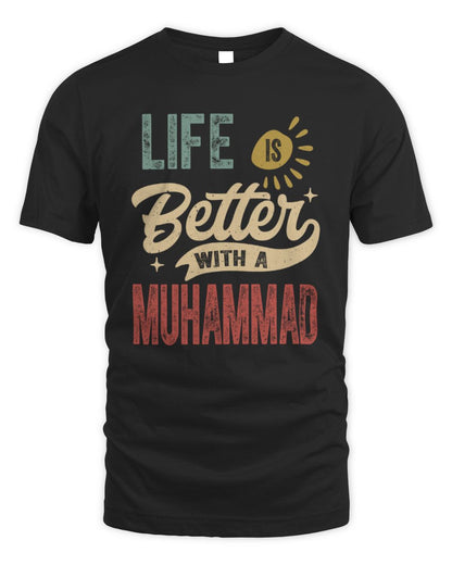 Life Is Better With a Name Personalized Retro T-Shirt MUHAMMAD-48 / Unisex Standard T-Shirt / black