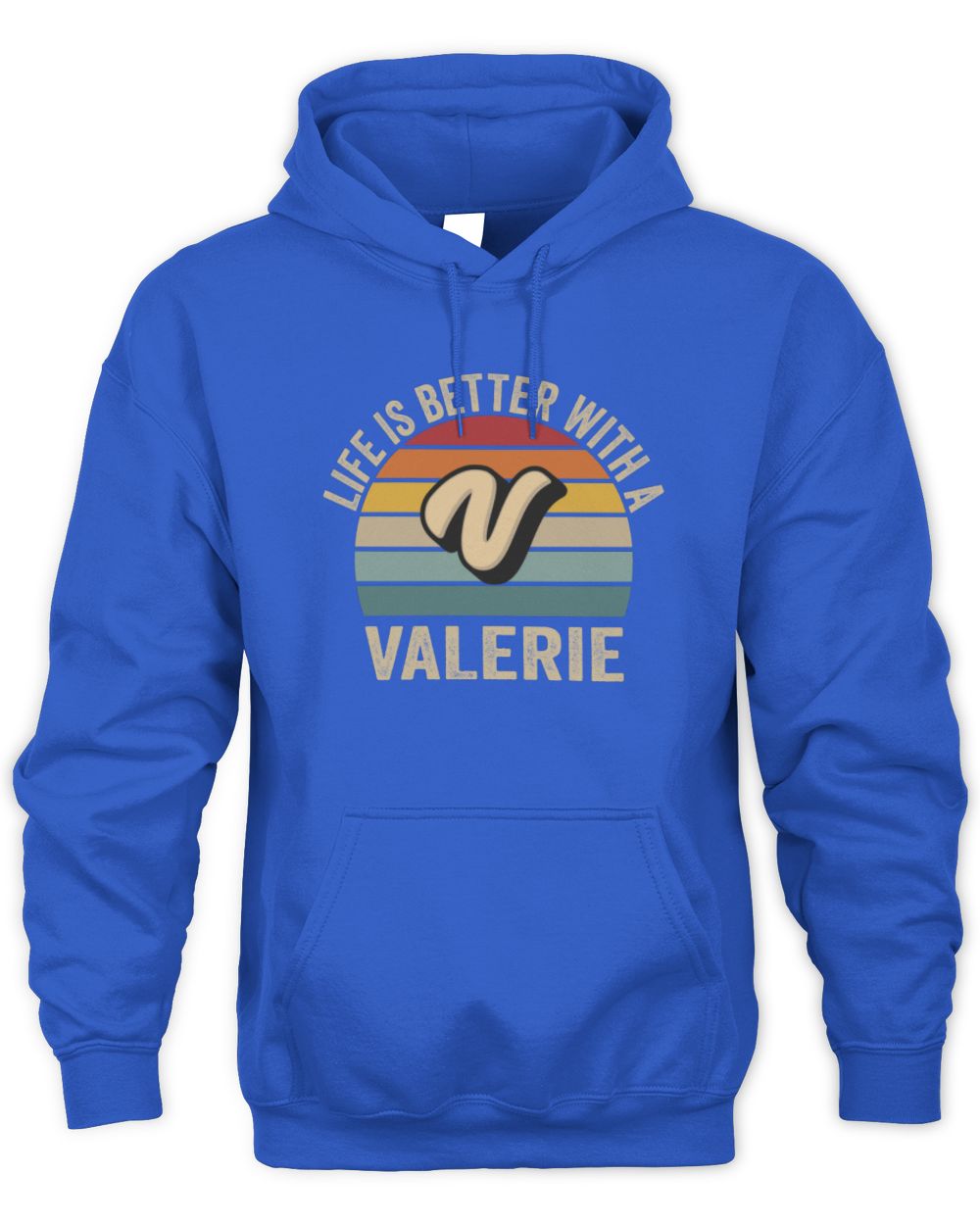 Life Is Better with Name Vintage Sun Shirt VALERIE M1-50 / Unisex Hoodie / royal