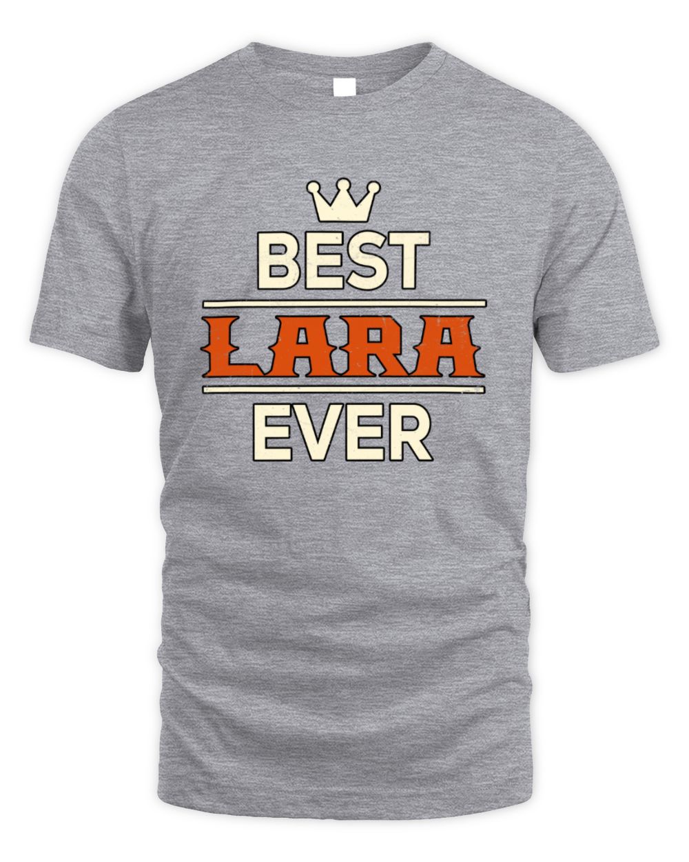 Best Your Name With Crown Shirt LARA M1-59 / Unisex Standard T-Shirt / sport grey