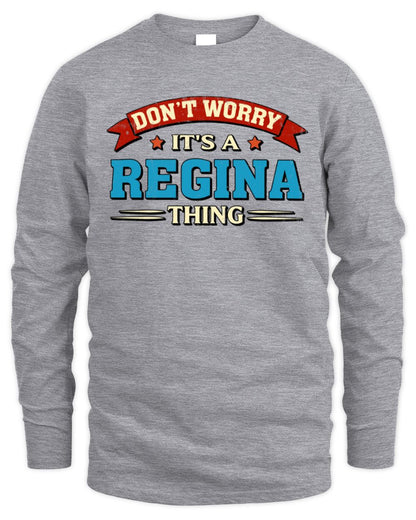 Don't Worry It's a Your Name Thing Funny Retro T-Shirt REGINA M1-57 / Men's Long Sleeved T-Shirt / sport grey