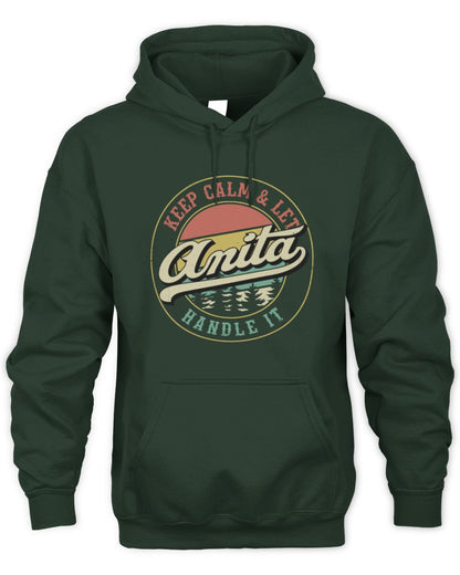 Keep Calm Let Your Name Handle It Retro T-Shirt ANITA M1-54 / Unisex Hoodie / forest green