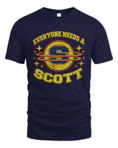 Everyone Needs a Your Name Shirt SCOTT M1-76 / Unisex Standard T-Shirt / navy