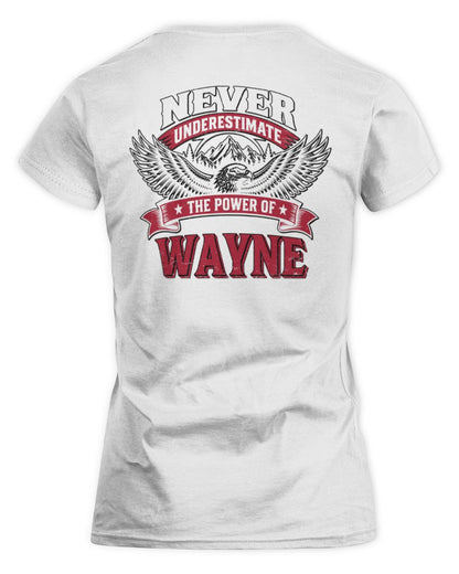 Never Underestimate Your Name Eagle Mountain Shirt WAYNE M1-61 / Women's Standard T-Shirt / white