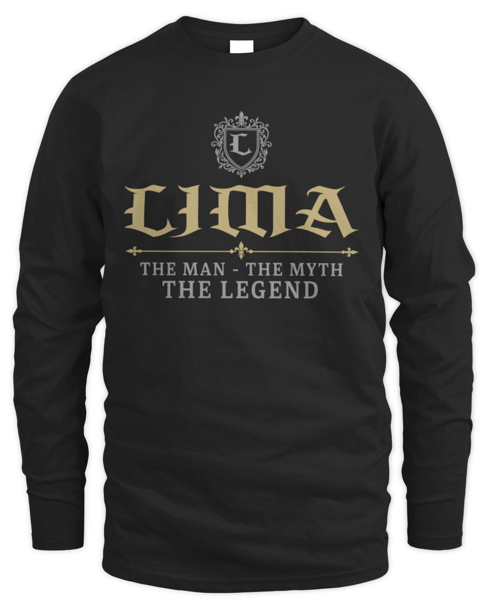 The Man The Myth The Legend Western Shirt LIMA M1-78 / Men's Long Sleeved T-Shirt / black