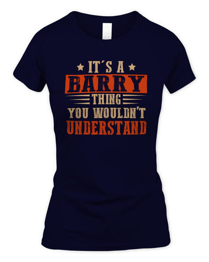 It's a Name Thing Personalized Funny Shirt BARRY M1-51 / Women's Standard T-Shirt / navy
