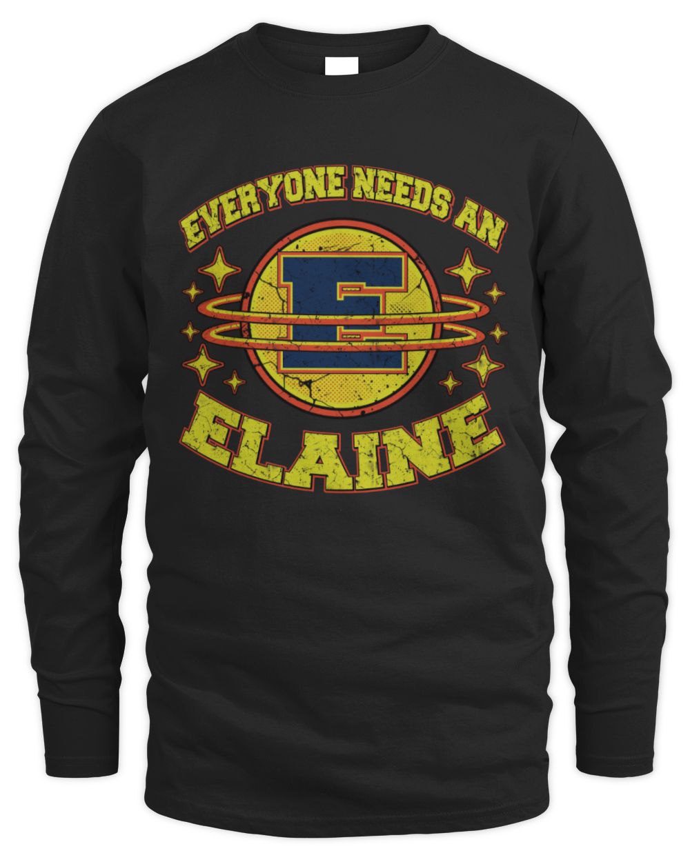 Everyone Needs a Your Name Shirt ELAINE M1-76 / Men's Long Sleeved T-Shirt / black