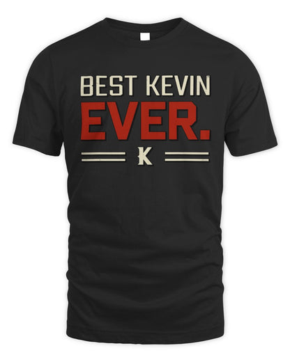 Best Your Name Ever Cool Shirt KEVIN M1-58 / Unisex Standard T-Shirt / black