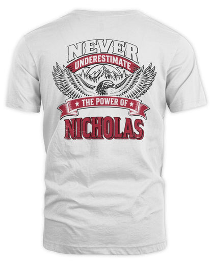 Never Underestimate Your Name Eagle Mountain Shirt NICHOLAS M1-61 / Unisex Standard T-Shirt / white