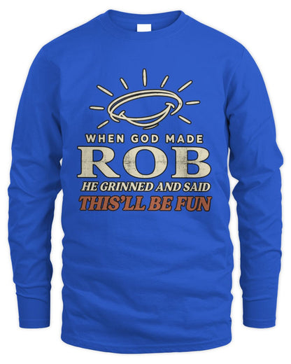 When God Made Your Name Funny Western T-Shirt T-Shirt ROB M1-S82 / Men's Long Sleeved T-Shirt / royal