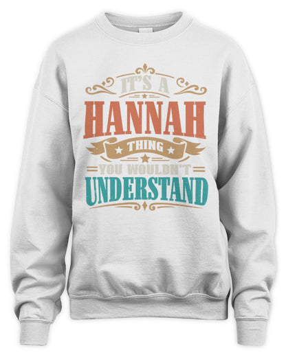 It’s a Name Thing Personalized Retro T-Shirt HANNAH M1-47 / Unisex Sweatshirt / white