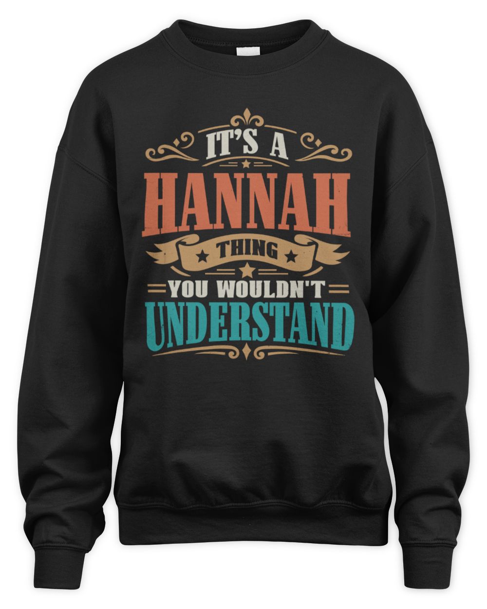 It’s a Name Thing Personalized Retro T-Shirt HANNAH M1-47 / Unisex Sweatshirt / black
