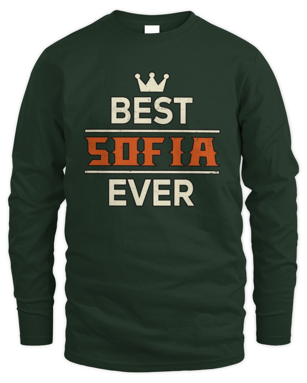 Best Your Name With Crown Shirt SOFIA M1-59 / Men's Long Sleeved T-Shirt / forest green