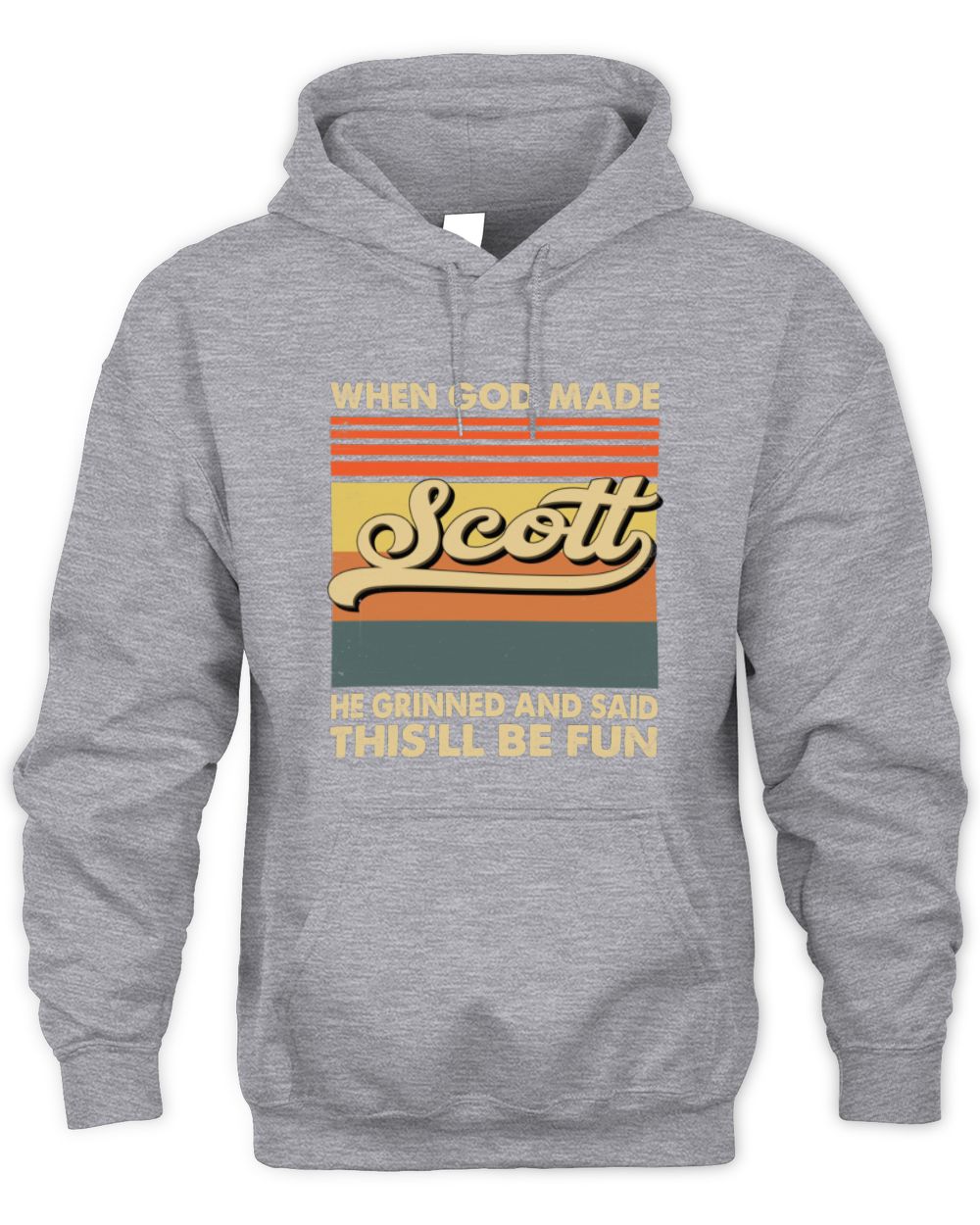 When God Made Your Name He Grinned Vintage T-Shirt SCOTT M1-55 / Unisex Hoodie / sport grey