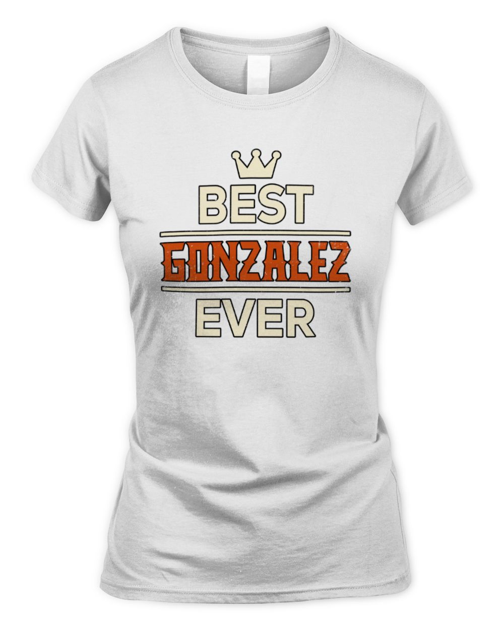 Best Your Name With Crown Shirt GONZALEZ M1-59 / Women's Standard T-Shirt / white
