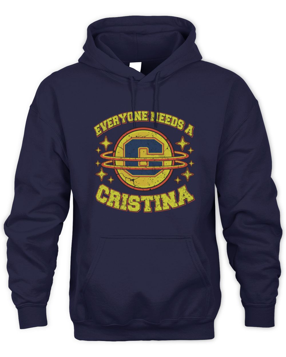Everyone Needs a Your Name Shirt CRISTINA M1-76 / Unisex Hoodie / navy