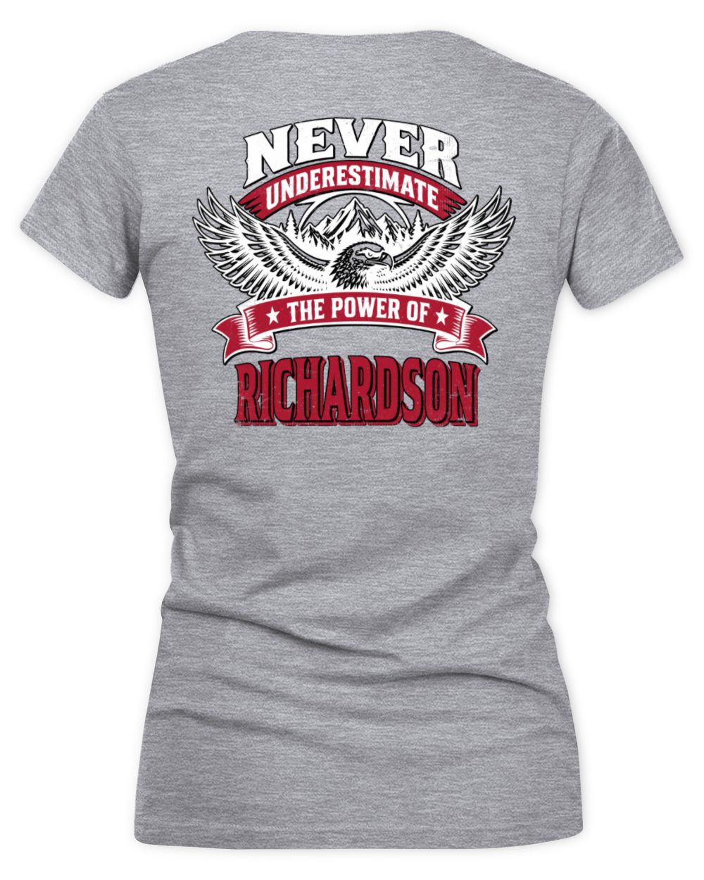 Never Underestimate Your Name Eagle Mountain Shirt RICHARDSON M1-61 / Women's V-Neck T-Shirt / sport grey