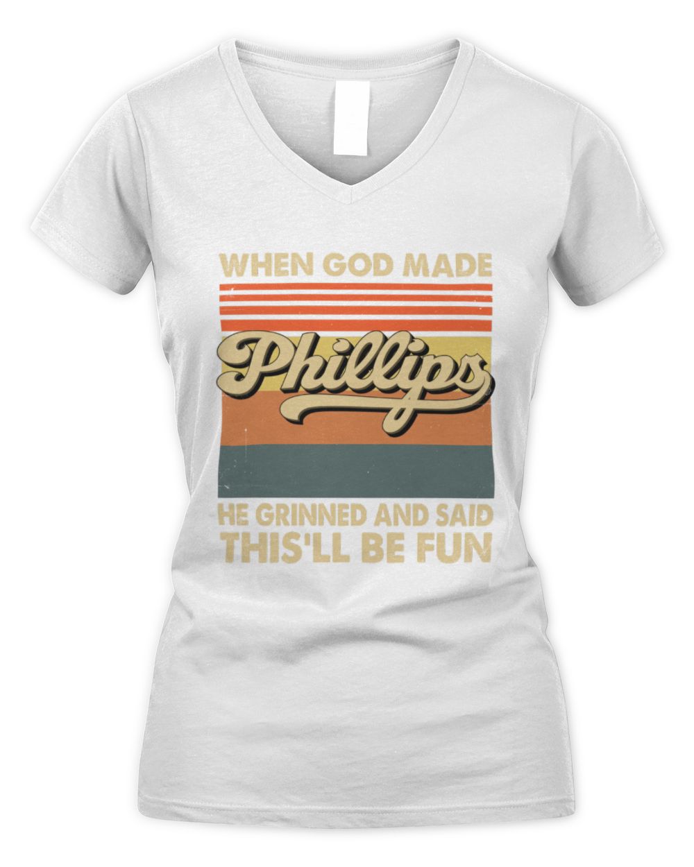 When God Made Your Name He Grinned Vintage T-Shirt PHILLIPS M1-55 / Women's V-Neck T-Shirt / white