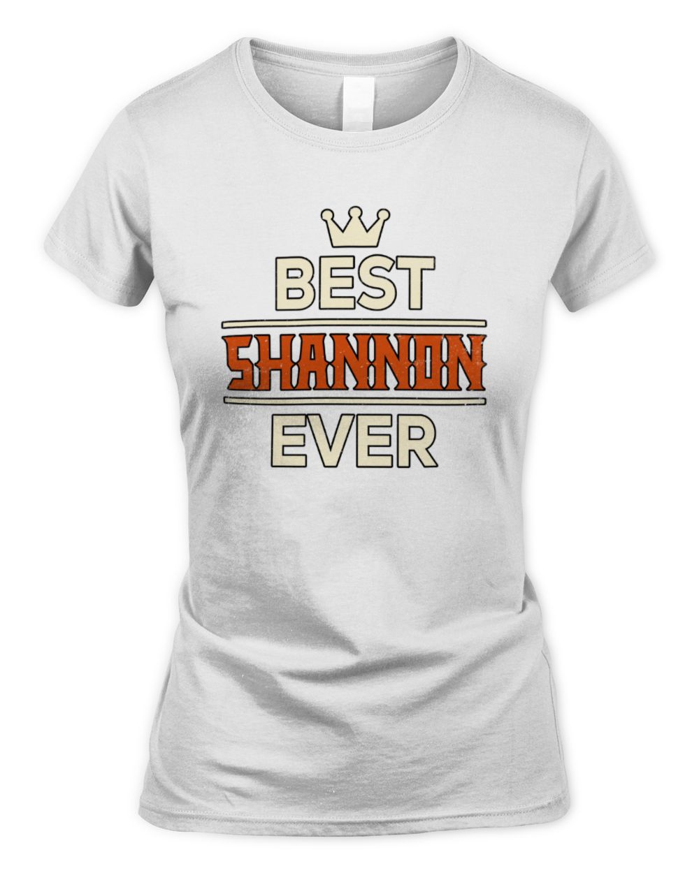 Best Your Name With Crown Shirt SHANNON M1-59 / Women's Standard T-Shirt / white