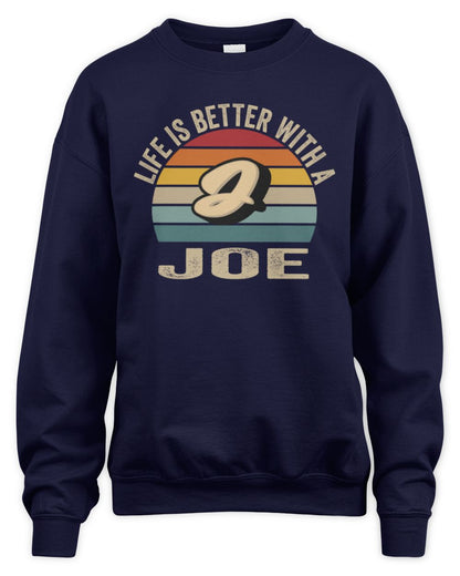 Life Is Better with Name Vintage Sun Shirt JOE M1-50 / Unisex Sweatshirt / navy