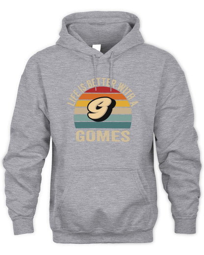 Life Is Better with Name Vintage Sun Shirt GOMES M1-50 / Unisex Hoodie / sport grey
