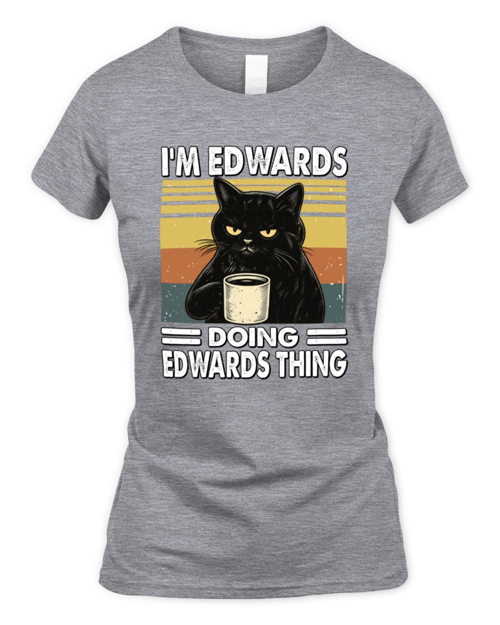 I'm Name Doing Name Thing Grumpy Black Cat Shirt EDWARDS M1-79 / Women's Standard T-Shirt / sport grey