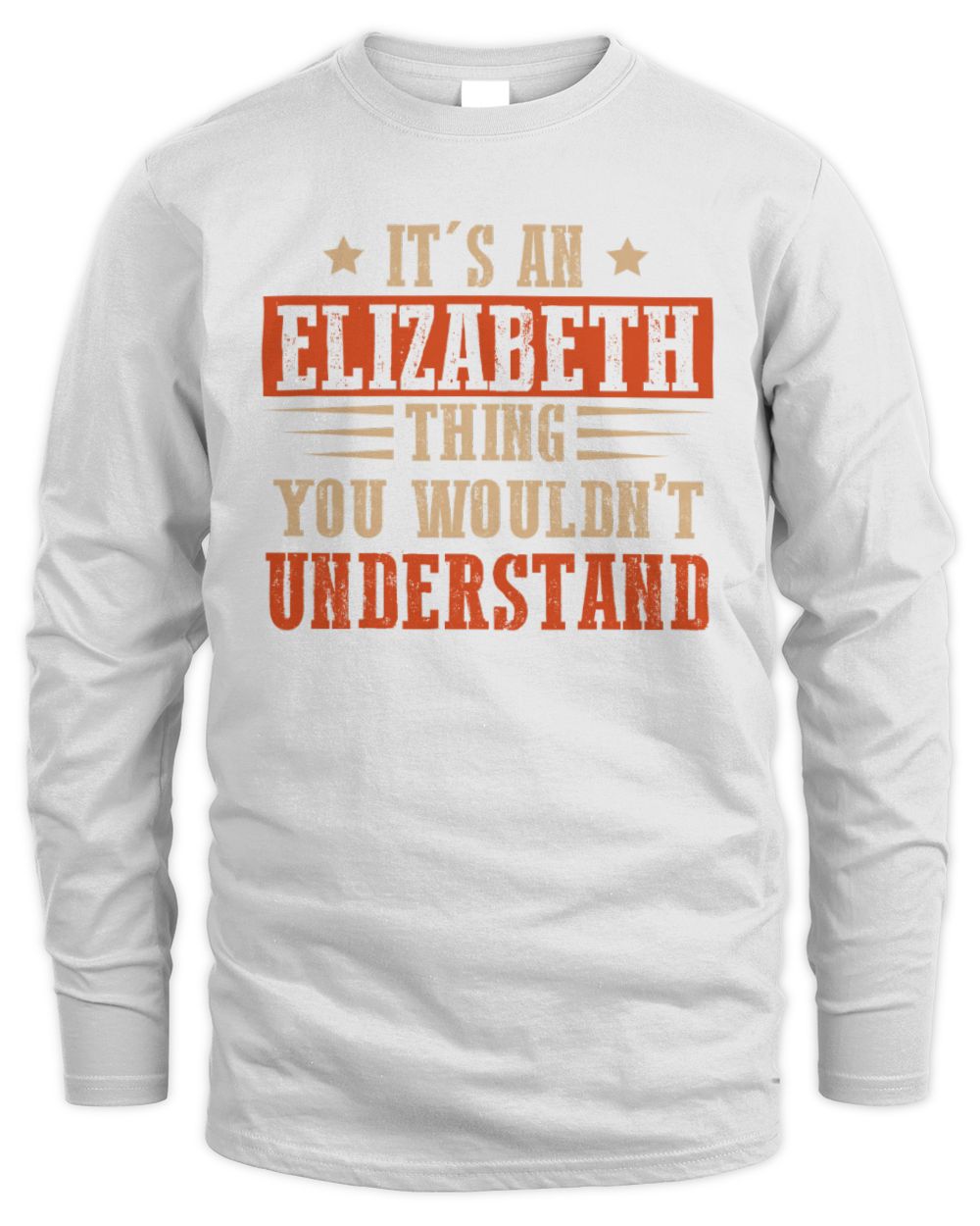 It's a Name Thing Personalized Funny Shirt ELIZABETH M1-51 / Men's Long Sleeved T-Shirt / white