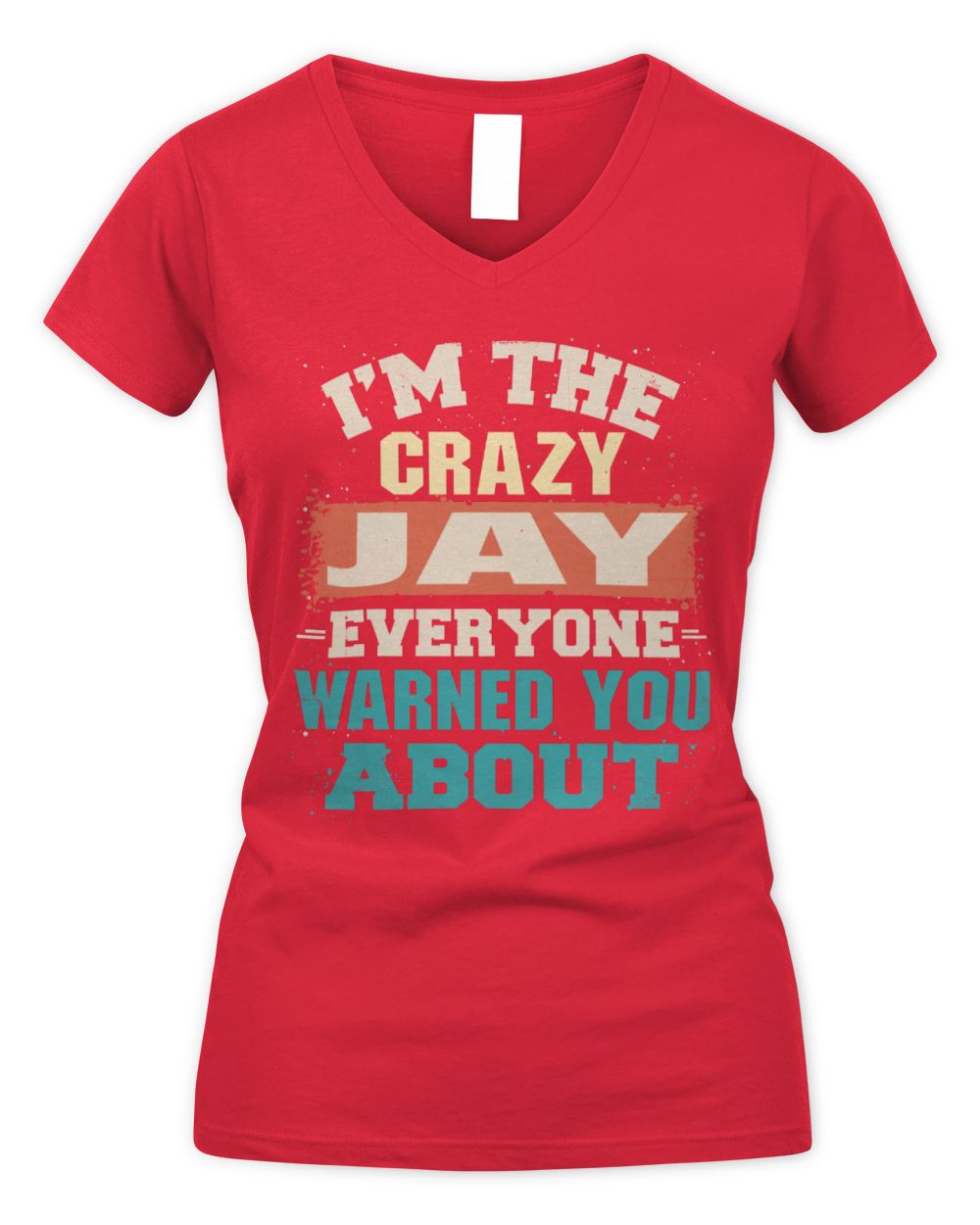 I'm the Crazy One Everyone Warned You About Retro Graphic T-Shirt JAY M1-70 / Women's V-Neck T-Shirt / red