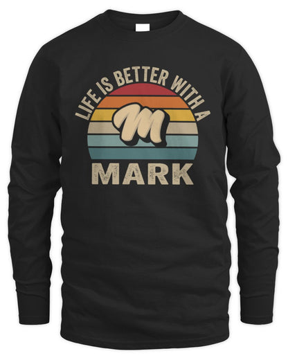 Life Is Better with Name Vintage Sun Shirt MARK M1-50 / Men's Long Sleeved T-Shirt / black