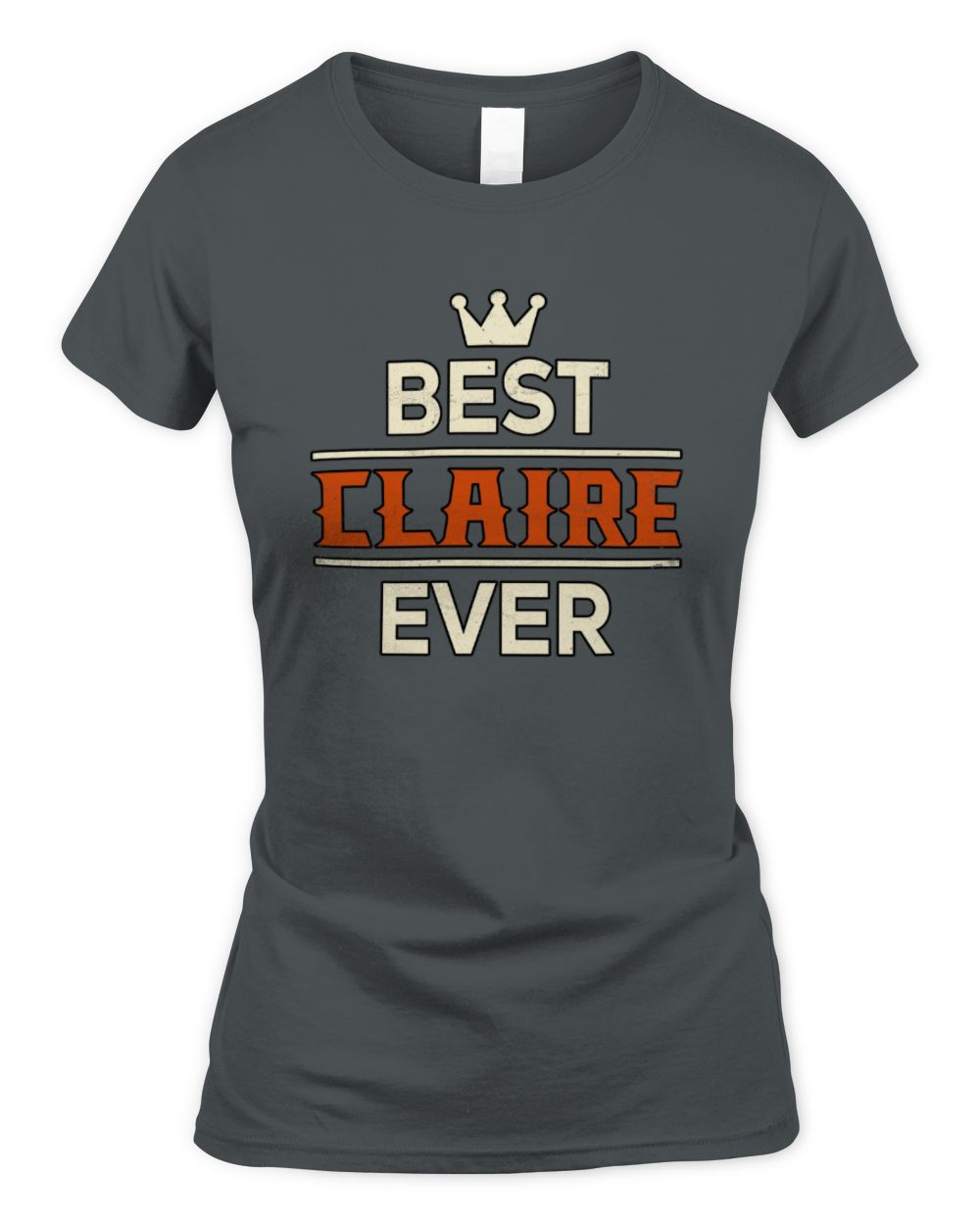 Best Your Name With Crown Shirt CLAIRE M1-59 / Women's Standard T-Shirt / charcoal