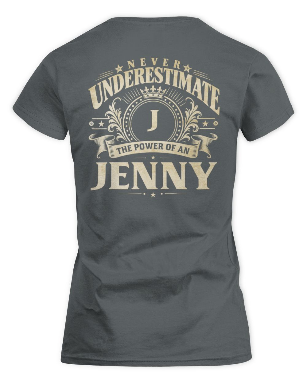 Never Underestimate Your Name Luxury Logo Shirt JENNY M1-63 / Women's Standard T-Shirt / charcoal