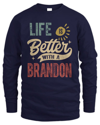 Life Is Better With a Name Personalized Retro T-Shirt BRANDON-48 / Men's Long Sleeved T-Shirt / navy